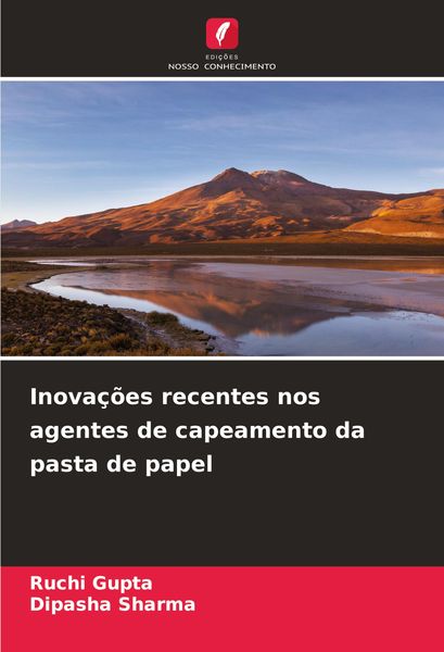 Produktbild: Inova&ccedil;&otilde;es recentes nos agentes de capeamento da pasta de papel