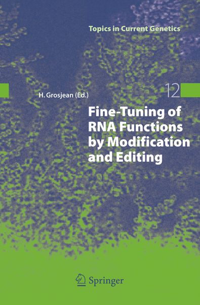 Produktbild: Fine-Tuning of RNA Functions by Modification and Editing