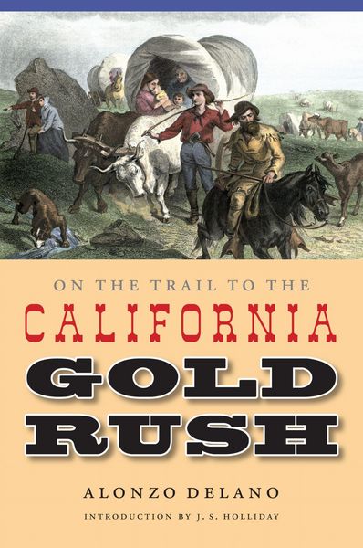 Produktbild: On the Trail to the California Gold Rush