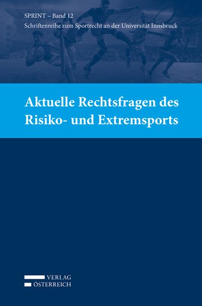 Produktbild: Aktuelle Rechtsfragen des Risiko- und Extremsports