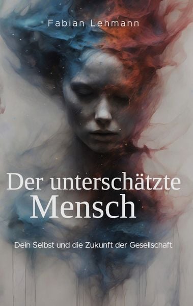 Produktbild: Der untersch&auml;tzte Mensch