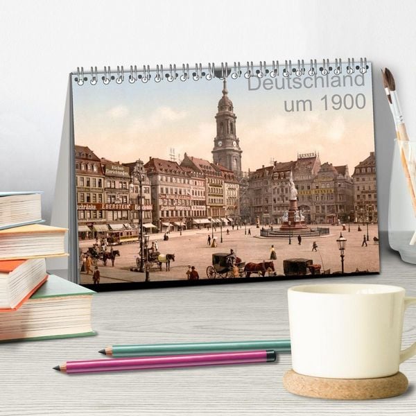 Produktbild: Deutschland um 1900 (Tischkalender 2027 DIN A5 quer), CALVENDO Monatskalender