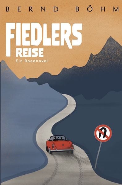 Fiedlers Reise, Taschenbuch von Bernd Böhm, Epubli, 9783754133965