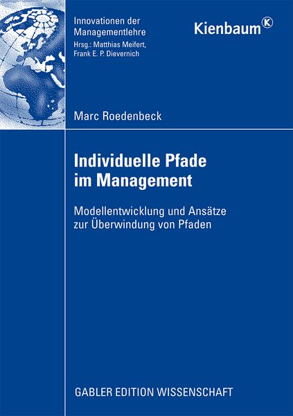Individuelle Pfade im Management, Taschenbuch von Marc Roedenbeck, Betriebswirtschaftlicher Verlag Gabler, 9783834914095