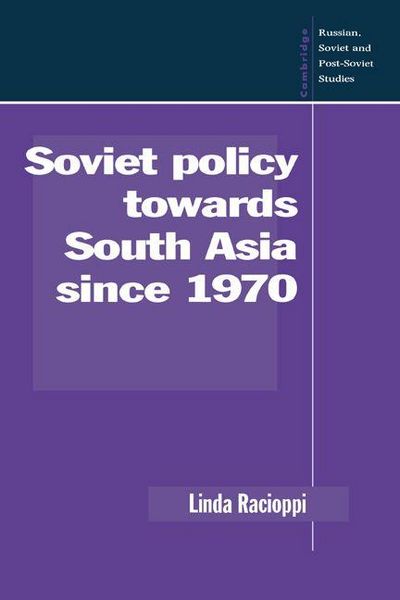 Produktbild: Soviet Policy Towards South Asia Since 1970