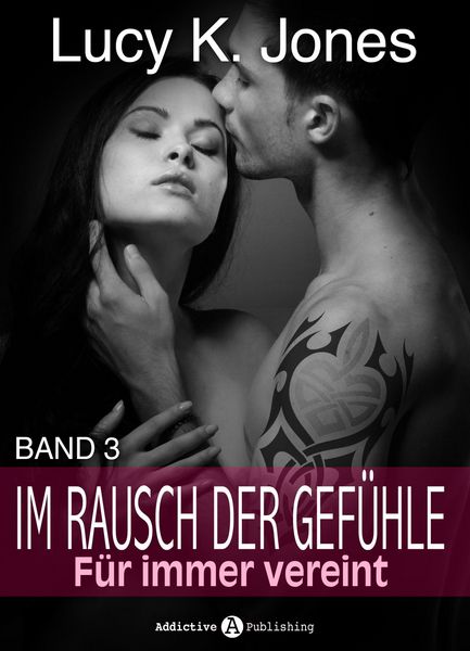 Produktbild: Im Rausch der Gef&uuml;hle - F&uuml;r immer vereint 3