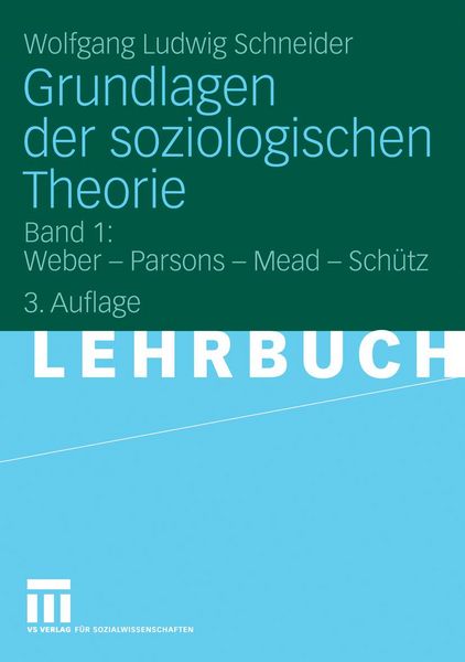 Produktbild: Grundlagen der soziologischen Theorie
