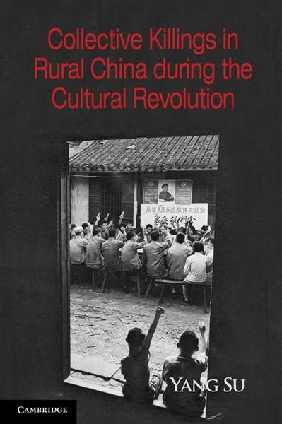 Produktbild: Collective Killings in Rural China during the Cultural Revolution