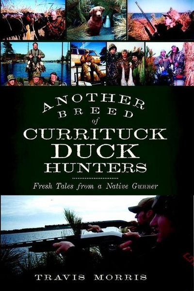 Produktbild: Another Breed of Currituck Duck Hunters