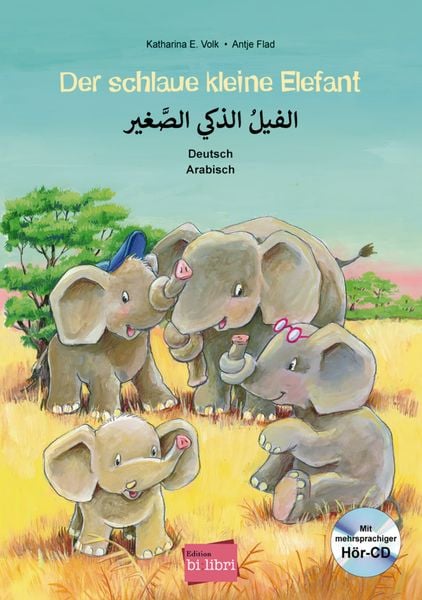 Der schlaue kleine Elefant (Deutsch-Arabisch), Set von Katharina E. Volk, Hueber, 978-3-19-399598-8