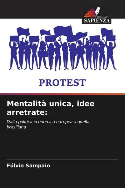 Produktbild: Mentalit&agrave; unica, idee arretrate: