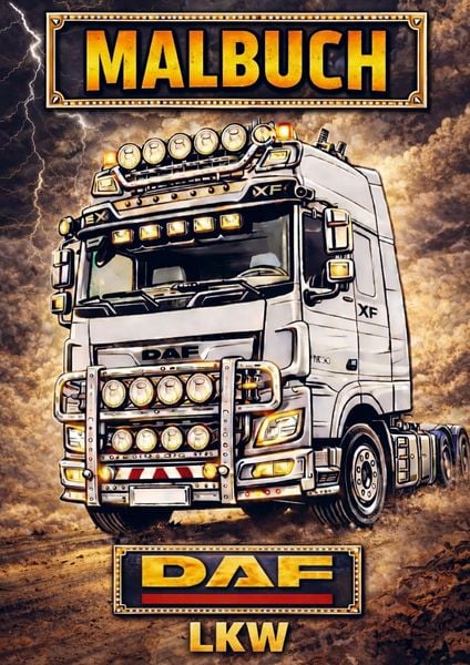 Malbuch, DAF Lkw, Taschenbuch von H. Mourits, Brave New Books, 9789465387185