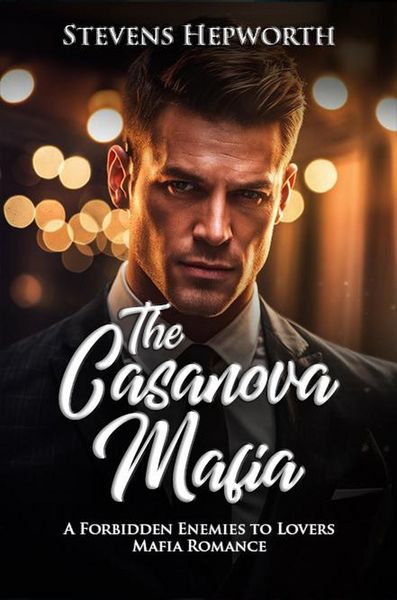 Produktbild: The Casanova Mafia: A Forbidden Enemies to Lovers Mafia Romance