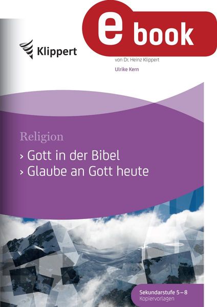 Produktbild: Gott in der Bibel - Glaube an Gott heute