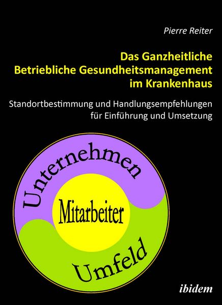 Produktbild: Das Ganzheitliche Betriebliche Gesundheitsmanagement im Krankenhaus