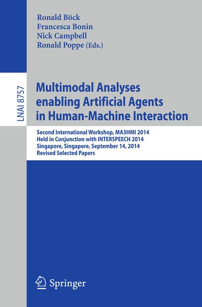 Produktbild: Multimodal Analyses enabling Artificial Agents in Human-Machine Interaction