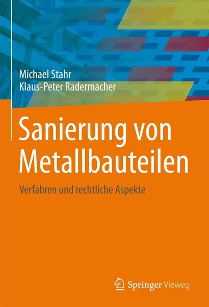 Sanierung von Metallbauteilen