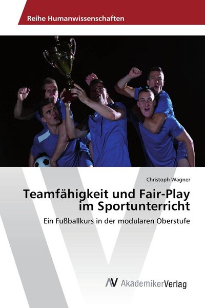 Produktbild: Teamf&auml;higkeit und Fair-Play im Sportunterricht
