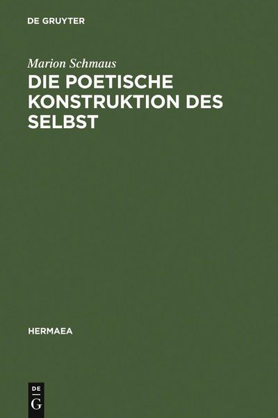 Produktbild: Die poetische Konstruktion des Selbst
