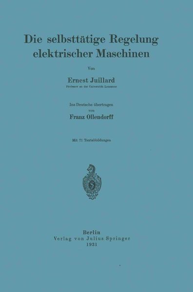 Produktbild: Die selbstt&auml;tige Regelung elektrischer Maschinen