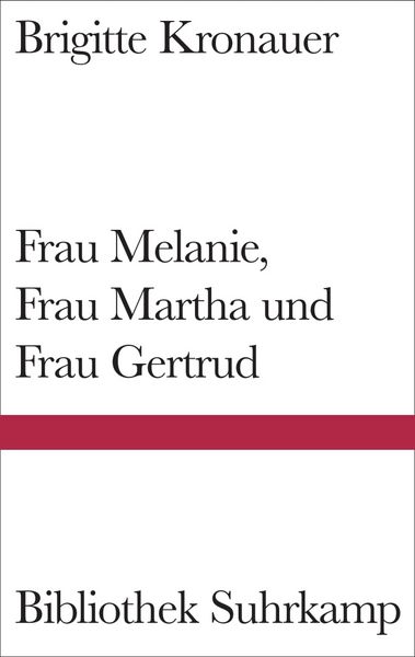 Produktbild: Frau Melanie, Frau Martha und Frau Gertrud