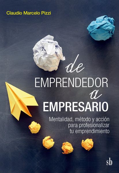 Produktbild: De emprendedor a empresario