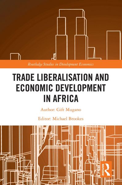 Produktbild: Trade Liberalisation and Economic Development in Africa