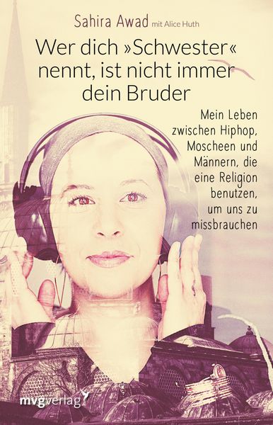 Produktbild: Wer dich "Schwester" nennt, ist nicht immer dein Bruder