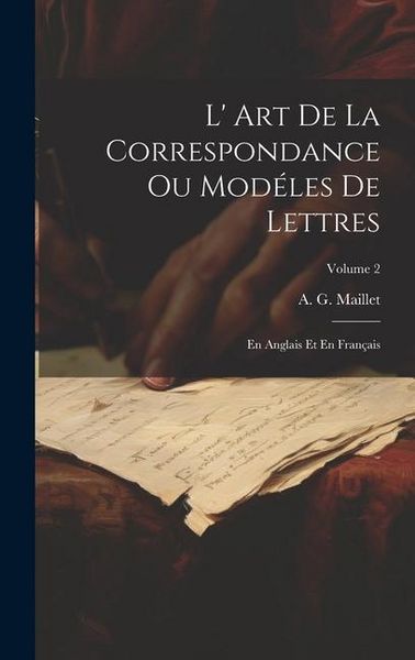 Produktbild: L' Art De La Correspondance Ou Mod&eacute;les De Lettres