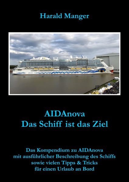 Produktbild: AIDAnova - Das Schiff ist das Ziel