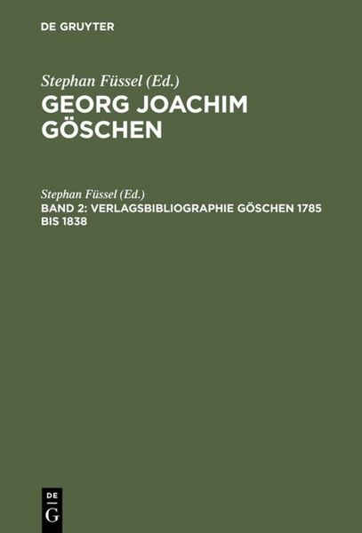 Produktbild: Verlagsbibliographie G&ouml;schen 1785 bis 1838