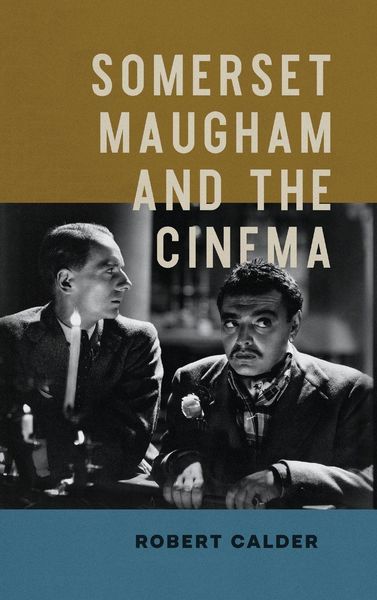 Produktbild: Somerset Maugham and the Cinema
