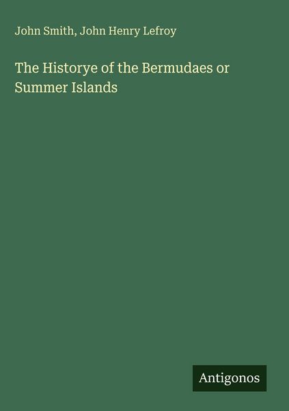 Produktbild: The Historye of the Bermudaes or Summer Islands