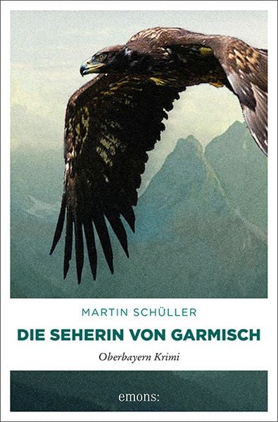 Produktbild: Die Seherin von Garmisch / Kommissar Schwemmer Band 2