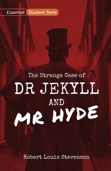 Produktbild: Essential Student Texts: The Strange Case of Dr Jekyll and Mr Hyde