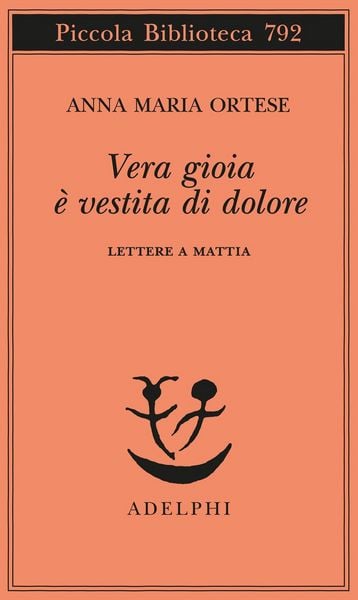 Produktbild: Vera gioia &egrave; vestita di dolore. Lettere a Mattia
