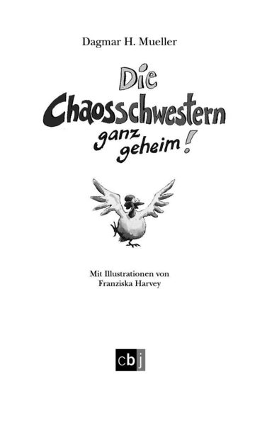 Produktbild: Die Chaosschwestern ganz geheim!