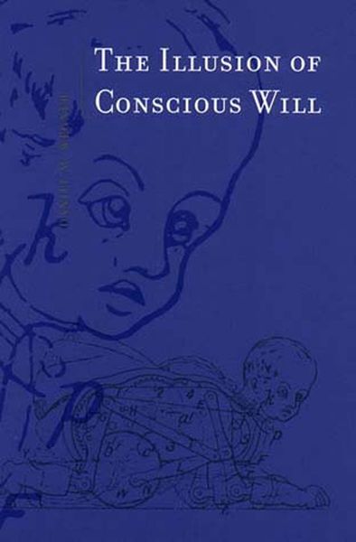 Produktbild: The Illusion of Conscious Will
