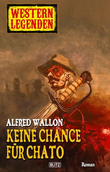 Produktbild: Western Legenden 02: Keine Chance f&uuml;r Chato