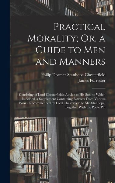 Produktbild: Practical Morality; Or, a Guide to Men and Manners