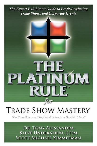 Produktbild: The Platinum Rule for Trade Show Mastery