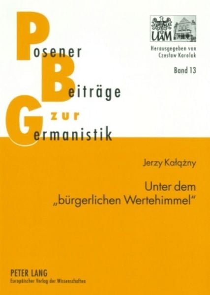 Produktbild: Unter dem &laquo;b&uuml;rgerlichen Wertehimmel&raquo;