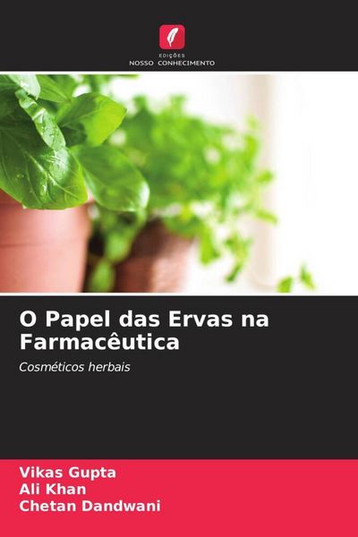 Produktbild: O Papel das Ervas na Farmac&ecirc;utica
