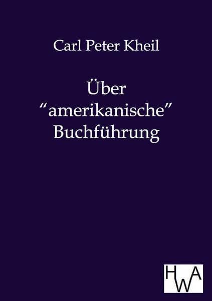 Produktbild: &Uuml;ber amerikanische Buchf&uuml;hrung
