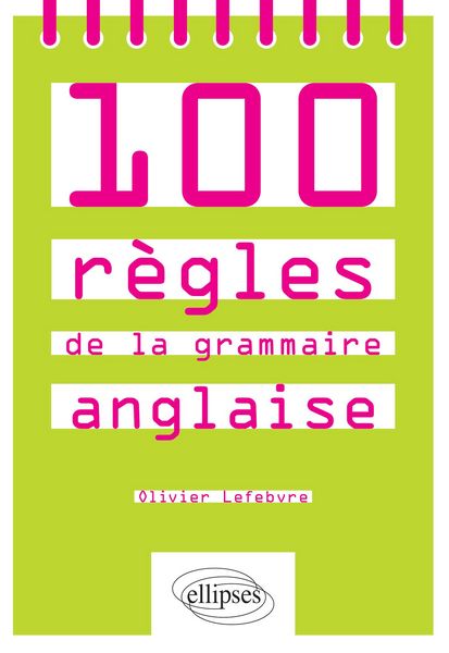 Produktbild: 100 r&egrave;gles de la grammaire anglaise