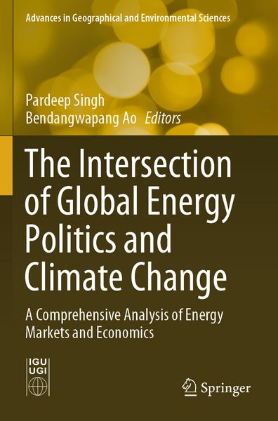 Produktbild: The Intersection of Global Energy Politics and Climate Change