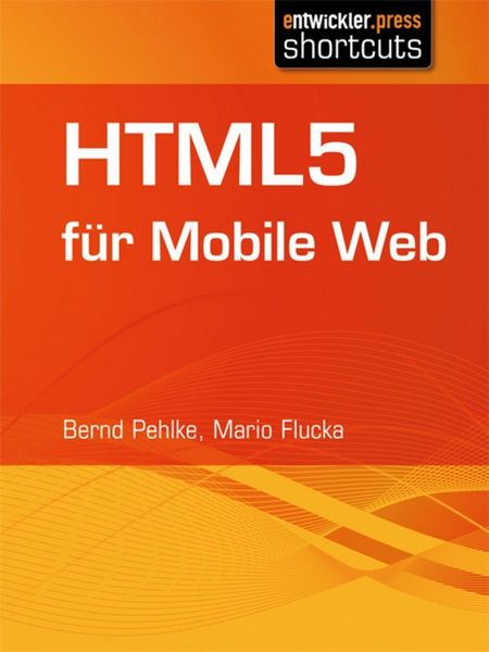 Produktbild: HTML5 f&uuml;r Mobile Web