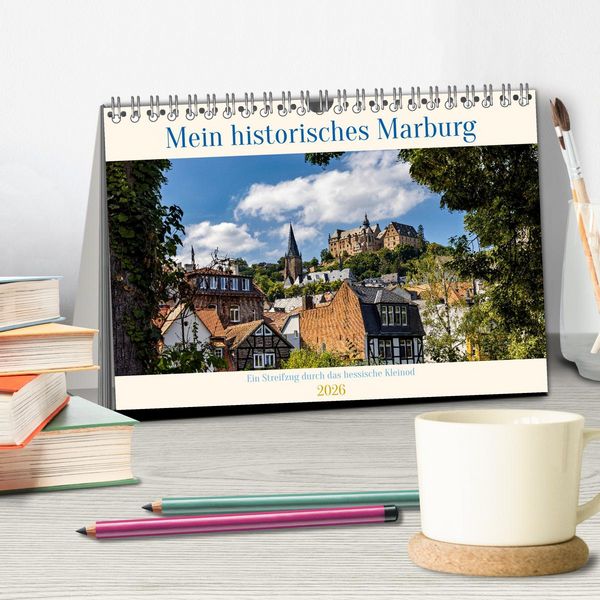 Produktbild: Mein historisches Marburg (Tischkalender 2026 DIN A5 quer), CALVENDO Monatskalender