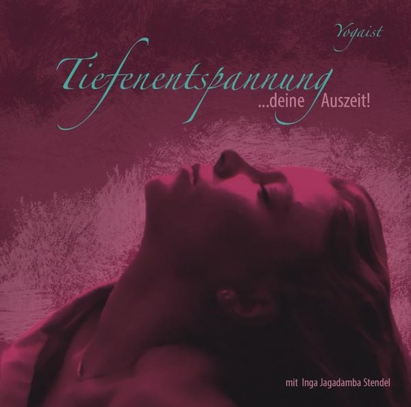Produktbild: Stendel, I: Tiefenentspannung - Deine Auszeit/CD