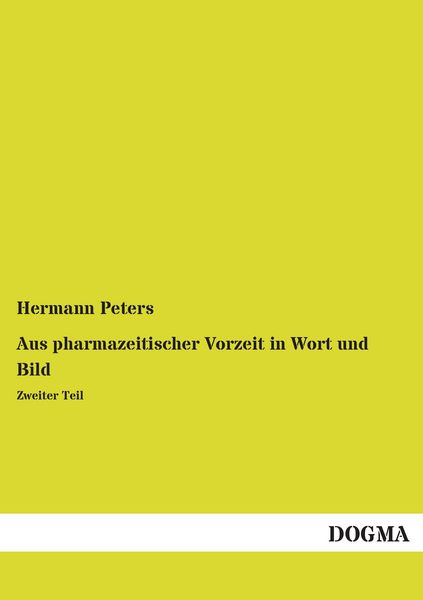 Produktbild: Aus pharmazeitischer Vorzeit in Wort und Bild